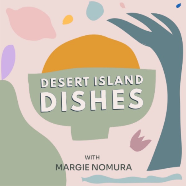 Desert Island Dishes podcast artwork